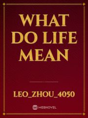 what do life mean Book