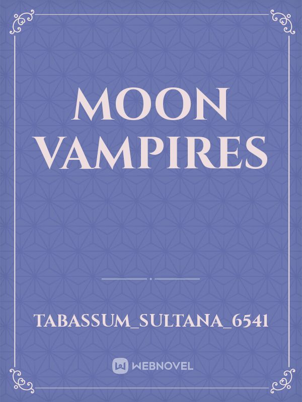 Moon Vampires Book