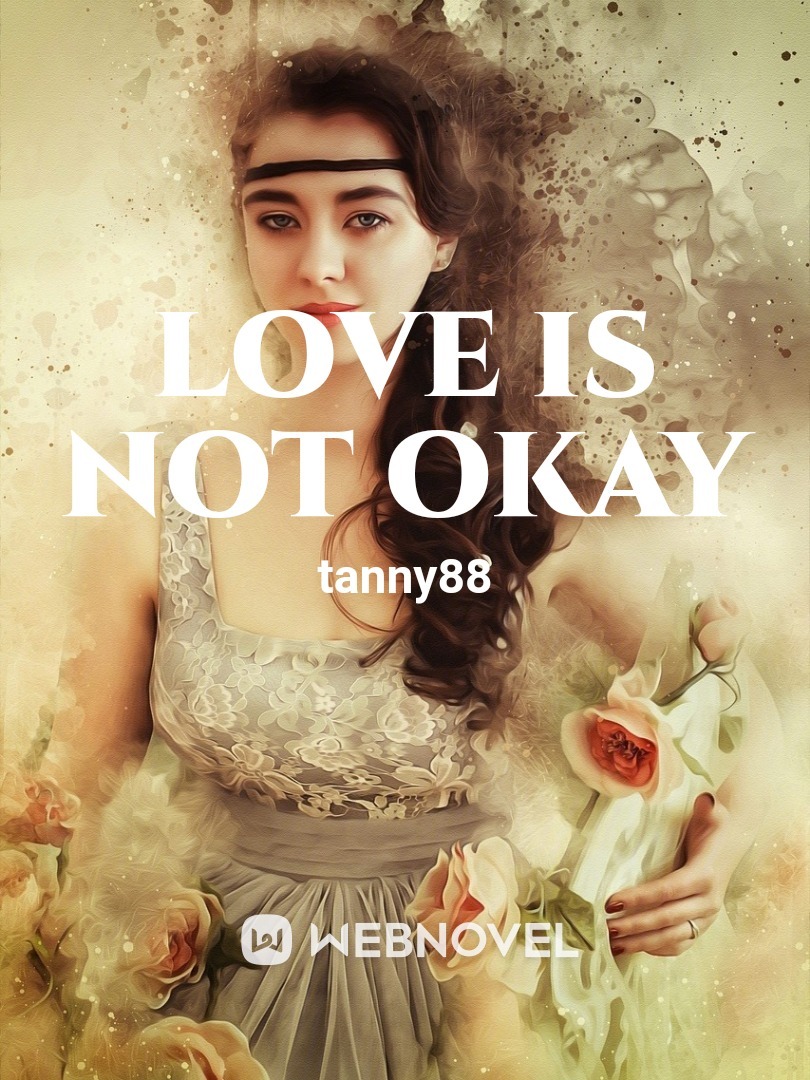 Love is not okay