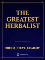 The Greatest Herbalist Book