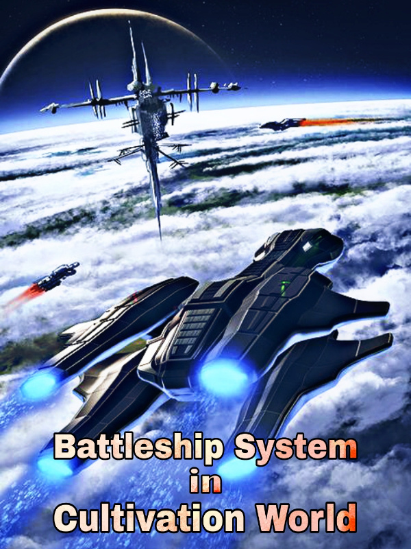 Battleship System in Cultivation World