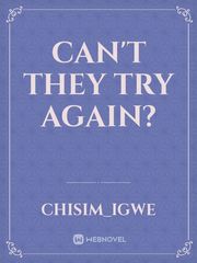 Can't they try again? Book