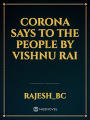 corona says to the people by vishnu rai Book