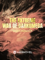 The Extreme War of Darkomega Book