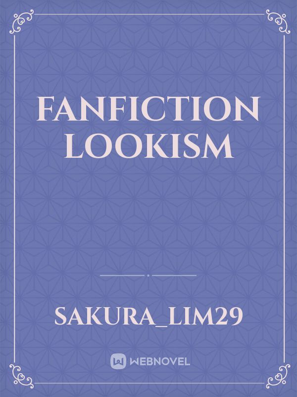 fanfiction lookism