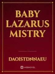 Baby Lazarus mistry Book
