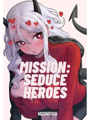 Mission: Seduce Heroes Book
