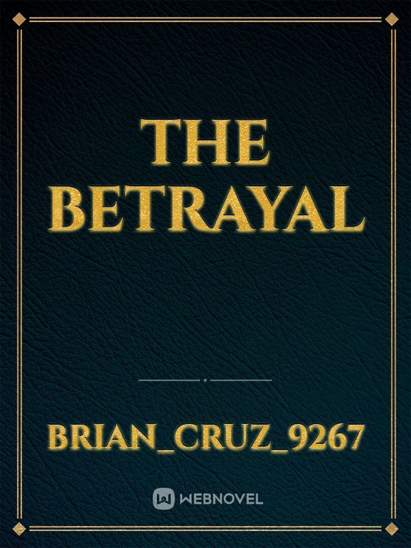 The betrayal Book