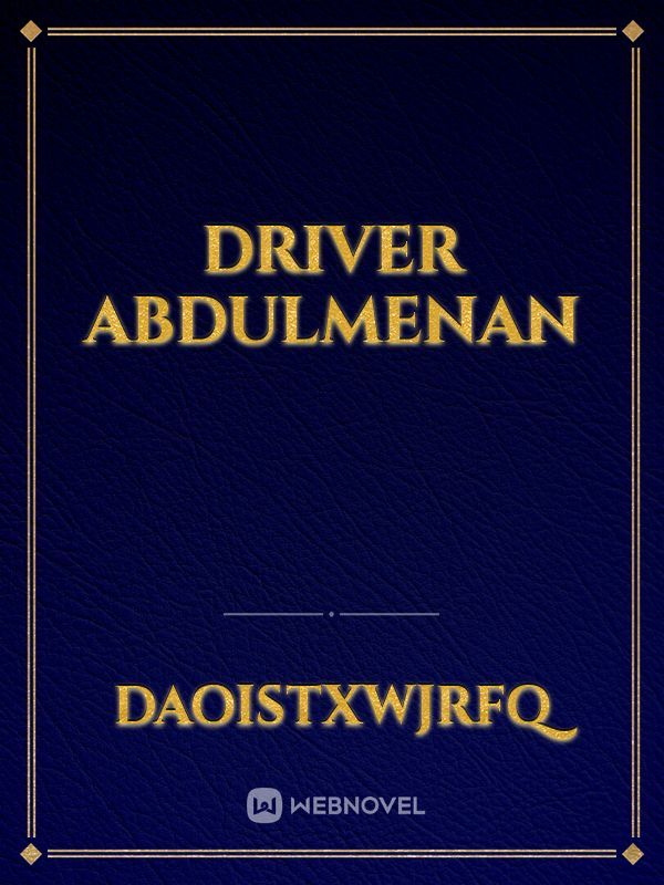 Driver Abdulmenan