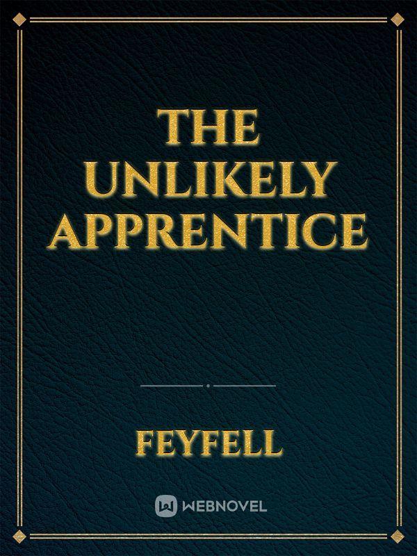 The Unlikely Apprentice Book