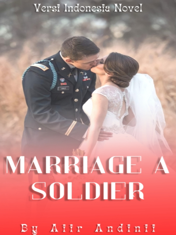 Marriage with Soldier