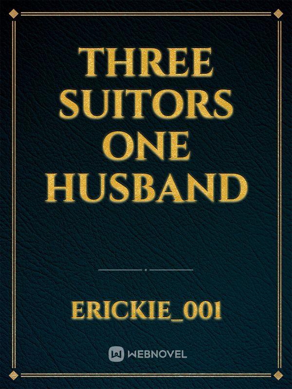 Three suitors one husband Book