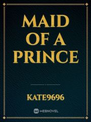 Maid of a prince Book