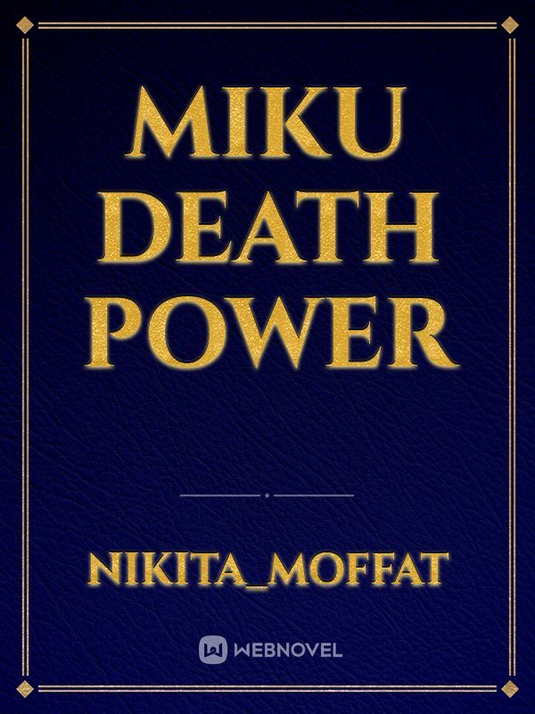 Miku death power Book
