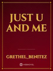 Just u and me Book