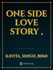 one side love story , Book