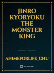 Jinro Kyoryoku The Monster King Book