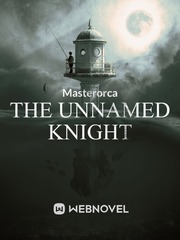 The Unnamed Knight Book