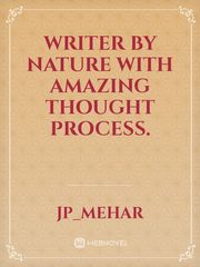 Writer by nature with amazing thought process. Book