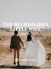 The Bllionaires Little Wife Book