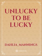 unlucky to be lucky Book