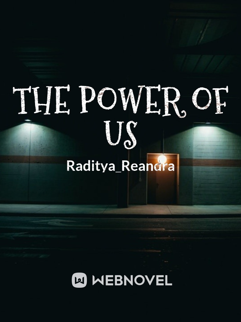 The Power Of Us