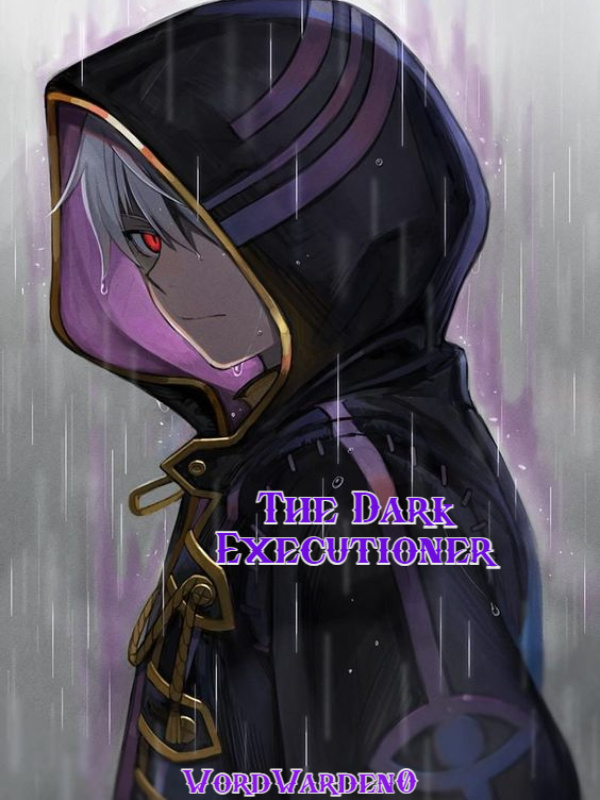 The Dark Executioner