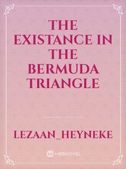 The existance in the Bermuda Triangle Book