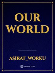 Our world Book