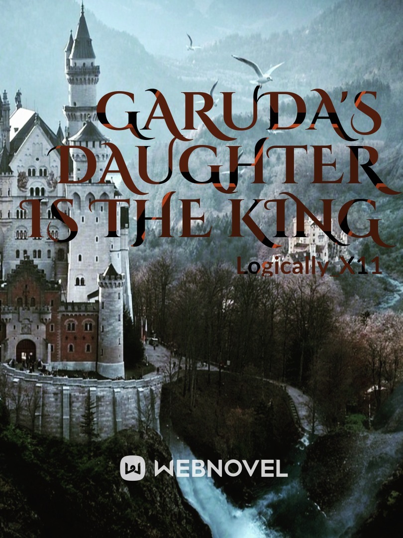 Garuda's Daughter Is THE King