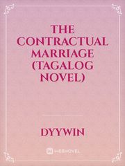 The Contractual Marriage (TAGALOG NOVEL) Book