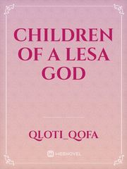 Children of a Lesa god Book