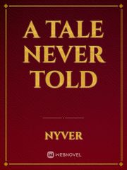 A Tale never told Book
