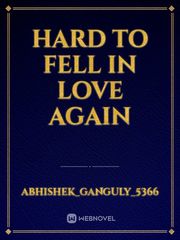 Hard to fell in love again Book