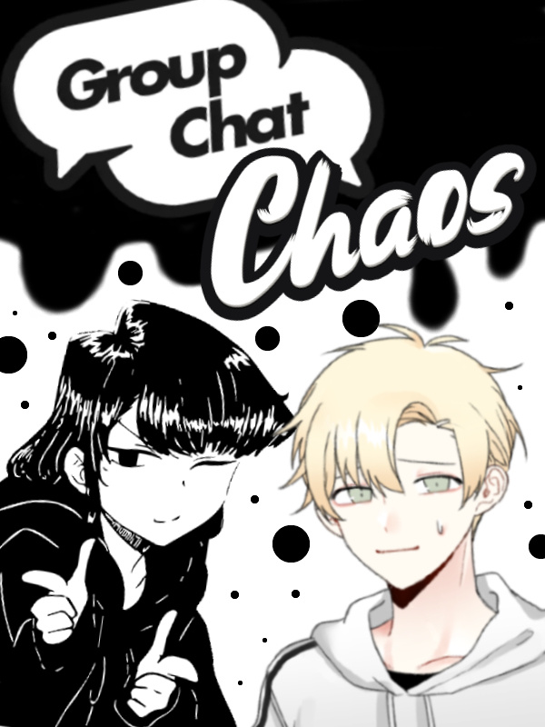 Group Chat Chaos (Haitus) Book