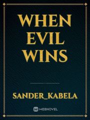 When evil wins Book