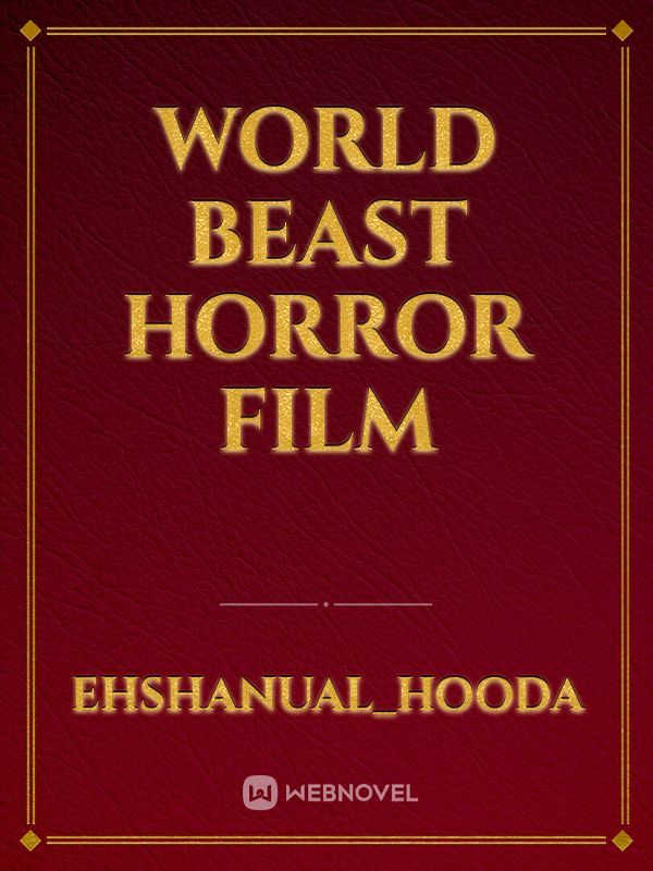 World beast horror film Book