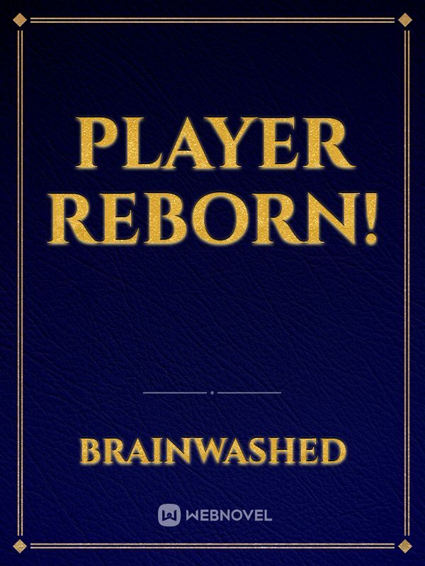 Player Reborn! Book