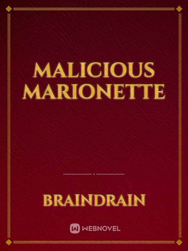 Malicious Marionette