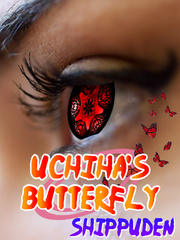 Uchiha's Butterfly: Shippuden Book