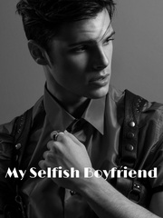 My Selfish Boyfriend Book