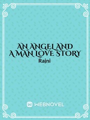 An Angel and a Man love story Book