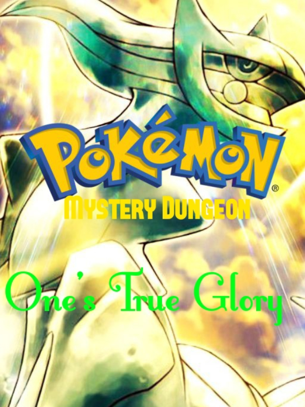 Pokémon Mystery Dungeon: One's True Glory Book