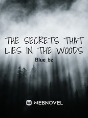 The Secrets That Lie In The Woods Book
