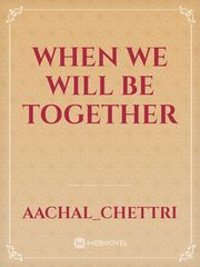 when we will be together Book