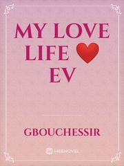 My love life ❤️
ev Book