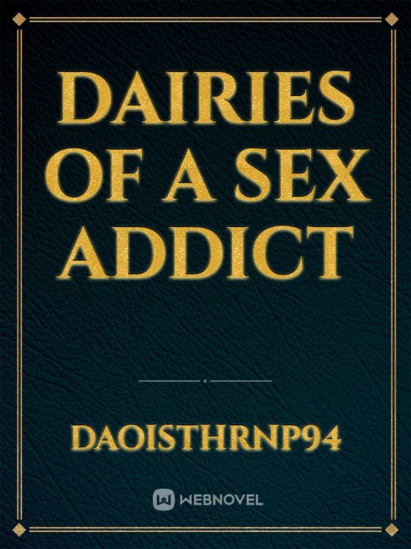 DAIRIES OF A SEX ADDICT Book