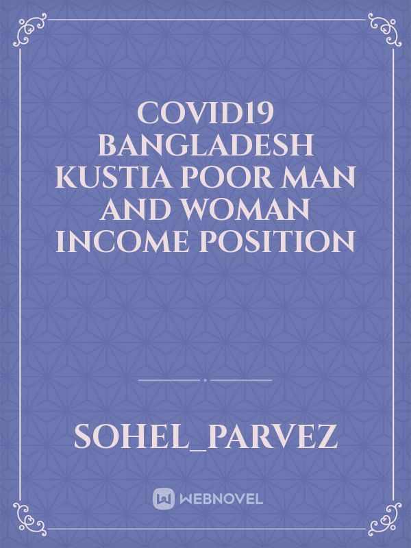 covid19 Bangladesh kustia poor man and woman  income position