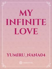 my infinite love Book
