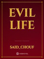 evil life Book